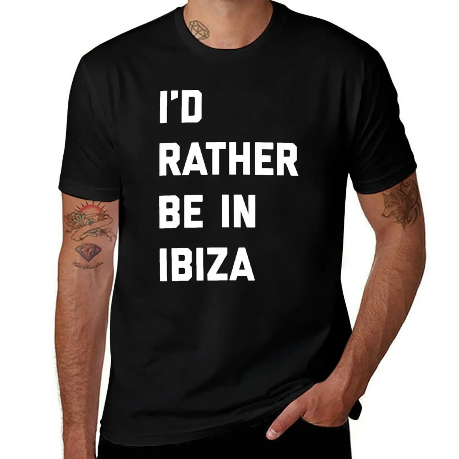 I'd Rather Be In Ibiza Rave Dance Music EDM Quote T-Shirt Casual Graphic Print Tee T-Shirt