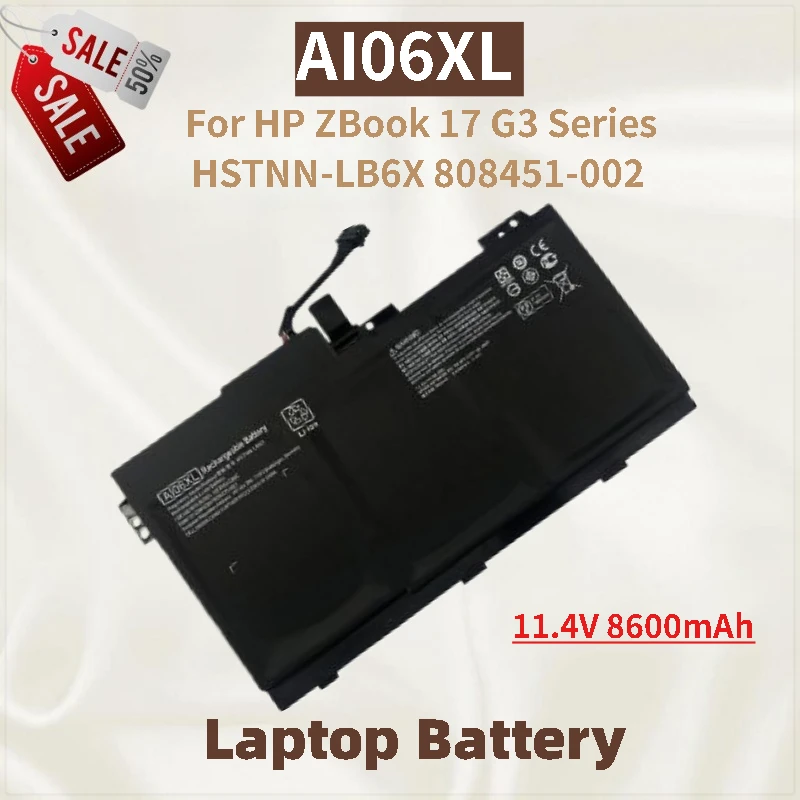 high-quality-laptop-battery-ai06xl-114v-8600mah-for-hp-zbook-17-g3-series-808451-002-hstnn-lb6x-brand-new-replacement-battery
