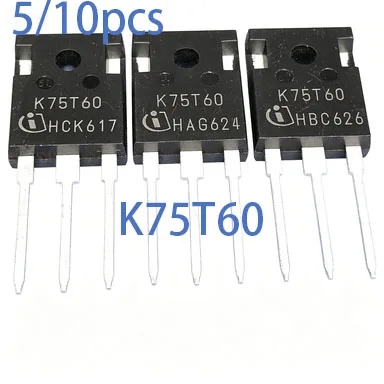5-10pcs-ikw75n60t-k75t60-to-247-600v-75a-mosfet-eletronicos-em-estoque