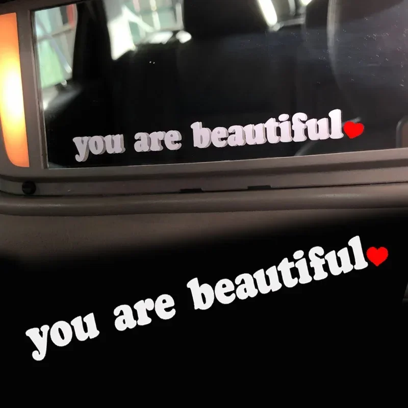 

You Are Beautiful Car Vanity Mirror Sticker Auto Make-up Mirror Glass Window Laptop Wall Vinyl Film Decal Car Tuning Accessories