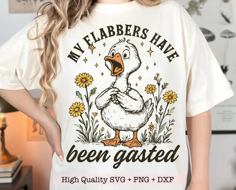 My Flabbers Have Been Gasted T-shirt, Sarcastic Goose Humor T-shirt, Gag Gift Rude Goose Mood Snarky Animal Tee Shirt