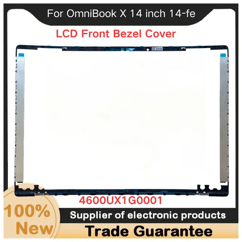 New For Kailxuling OmniBook X 14 inch 14-fe LCD Front Bezel Cover B Shell Screen back cover, screen border 4600UX1G0001