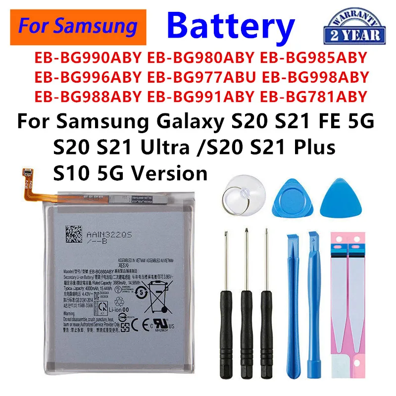 

EB-BG781ABY EB-BG990ABY EB-BG985ABY EB-BG988ABY BG991ABY Battery For Samsung Galaxy S20 S21 FE Galaxy S20 S21 Ultra Plus S10 5G