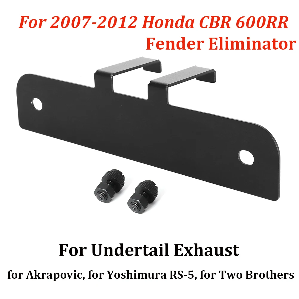 For 2007-12 Honda CBR 600RR Fender Eliminator Fit Akrapovic Yoshimura RS-5 Exhaust Stainless Steel License Plate Holder Bracket