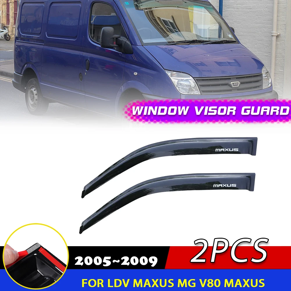 Windows Visor for LDV Maxus MG V80 Maxus Fargo Fora LD100 2005~2009 Awnings Shelters Deflector Rain Eyebrow Sticker Accessories