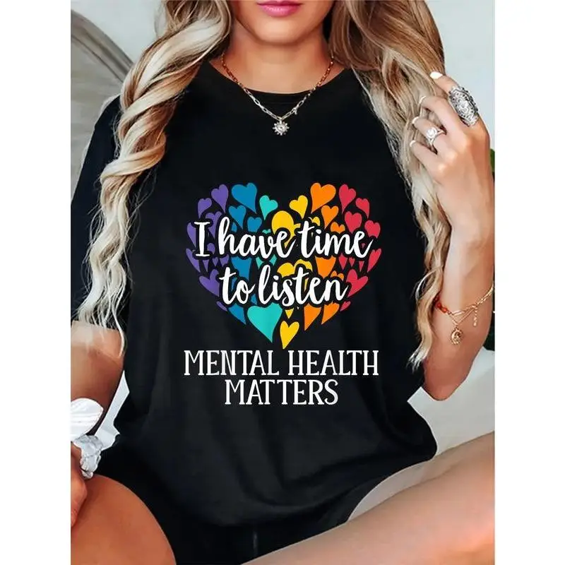 

Unisex Mental Health Matters T-shirt Men Women I Have Time To Listen Slogan Tee Inspirational Gift Top