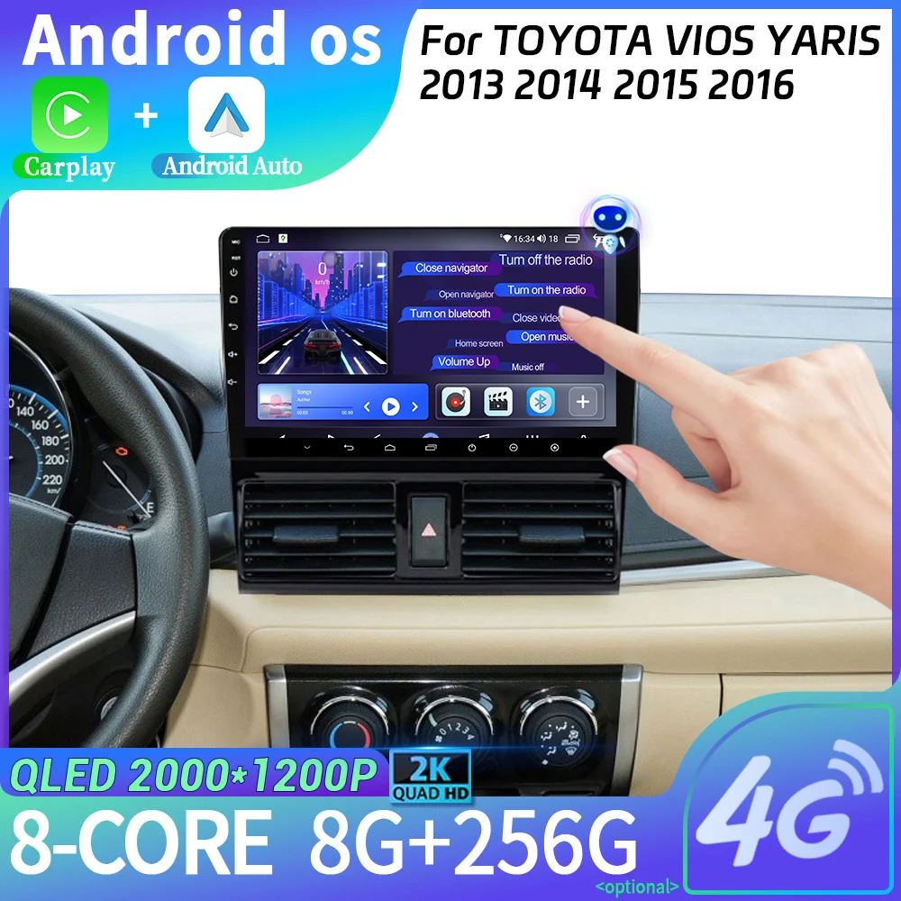 

Car Radio Multimedia Navigation For TOYOTA VIOS YARIS 2013 2014 2015 2016 Android 14 Stereo Head Unit Screen 4G 2CIN WIFI