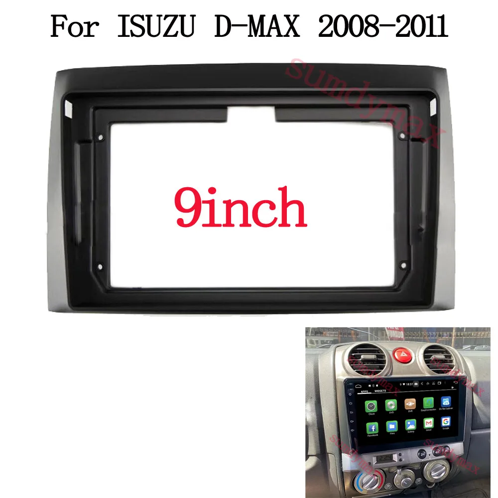 

9 Inch Radio Fascia for 2008-2011 ISUZU D-MAX Stereo Panel GPS Frame Dash Mount Kit Bezel Car Accessori