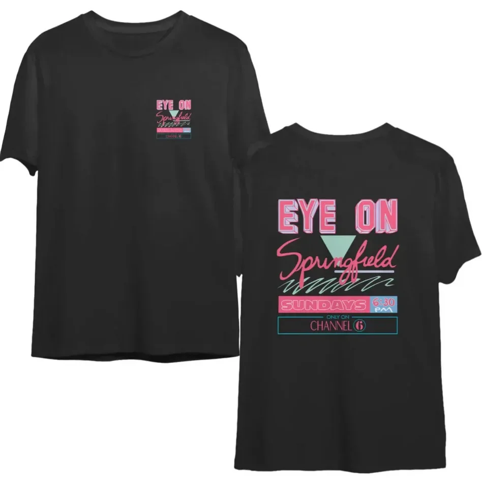 Eye on Springfield Sundays Channel 6 T-Shirt Double Sided