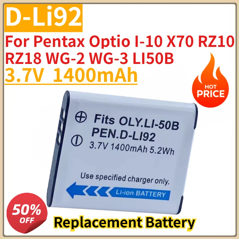 

High Quality New D-Li92 Camera Batteries for Pentax Optio I-10 X70 RZ10 RZ18 WG-2 WG-3 LI50B Replacement Battery