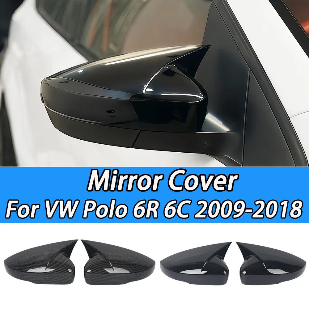 

Rearview Mirror Cover For VW Polo Mk5 6R 6C 2009-2018 2016 2017 2012 2013 2014 Horn Car Caps Shell Trim Carbon Look/Glossy Black