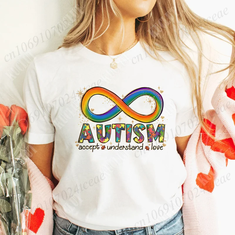 Autism Infinitas Summer Women T-Shirts Fashion Tees Casual Female Autism Accept Understand Love Graphic Comfortable Clothes