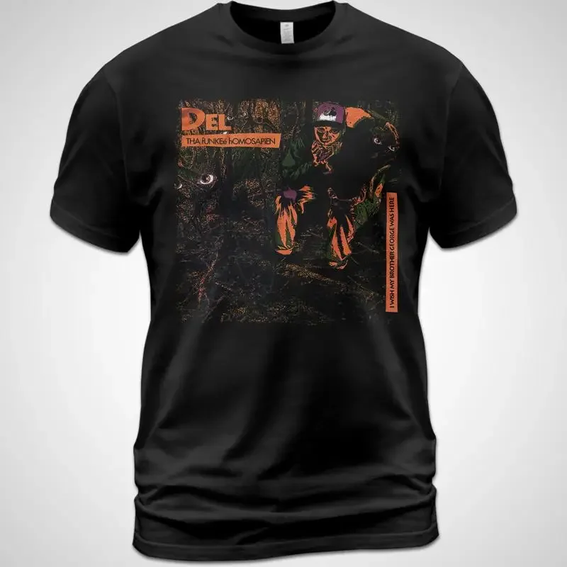 Cotton T Shirt Del The Funky Homosapien I Wish My Brother George Was Here