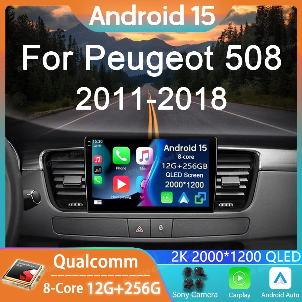 Автомобильный радиоприемник Android 15 для Peugeot 508 2011-2018 GPS Carplay Мультимедийный плеер Навигация Стерео Авто DSP BT Головное устройство Аудио 5G