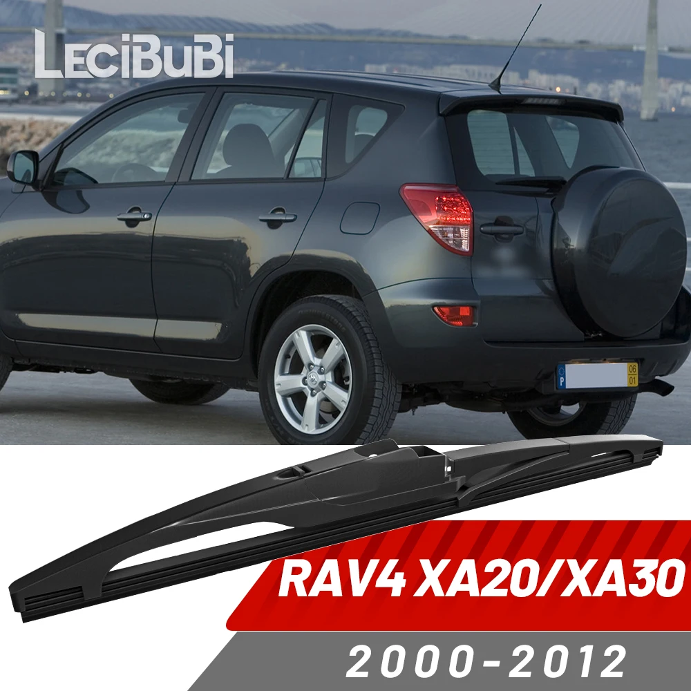Limpiaparabrisas trasero para Toyota RAV4 XA20/XA30 (2000–2012: Guía completa de selección y uso