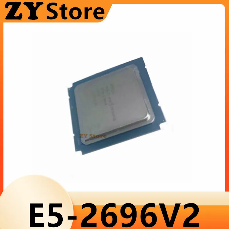 Xeon E5-2696v2 E5 2696v2 E5 2696 V2 2.5GHz 12-Core 24-Thread CPU Processor 30M 120W LGA 2011 E5-2696V2