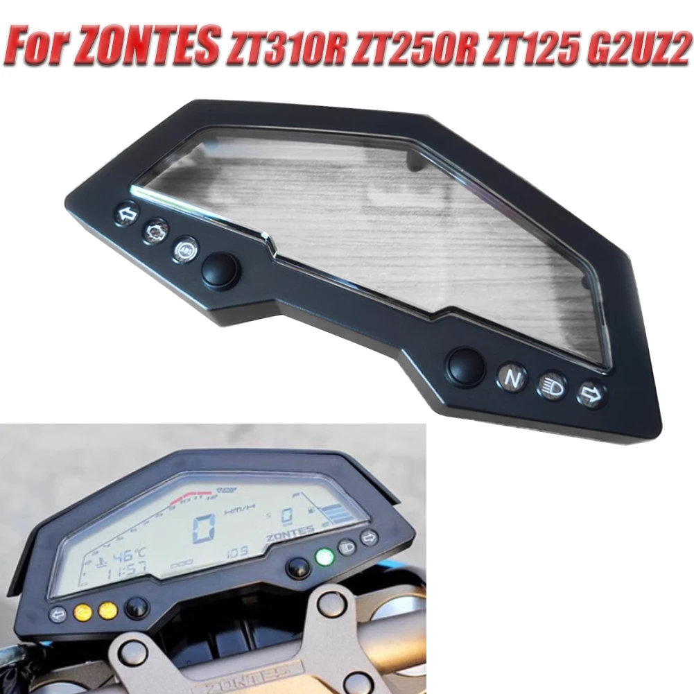 Motorcycle Code Odometer Instrument Housing Cover Glass Decorative Protective Shell For ZONTES ZT310R ZT250R ZT125 G2UZ2 KD150G2