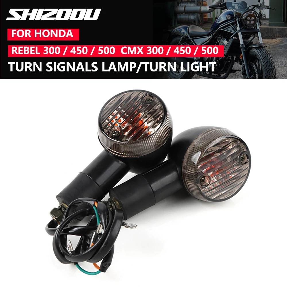 Motorcycle Turn Signal Light Indicator Lights Flasher Lamp For Honda Rebel 300 CMX300 ABS Rebel 450 CMX450C Rebel 500 CMX 500ABS