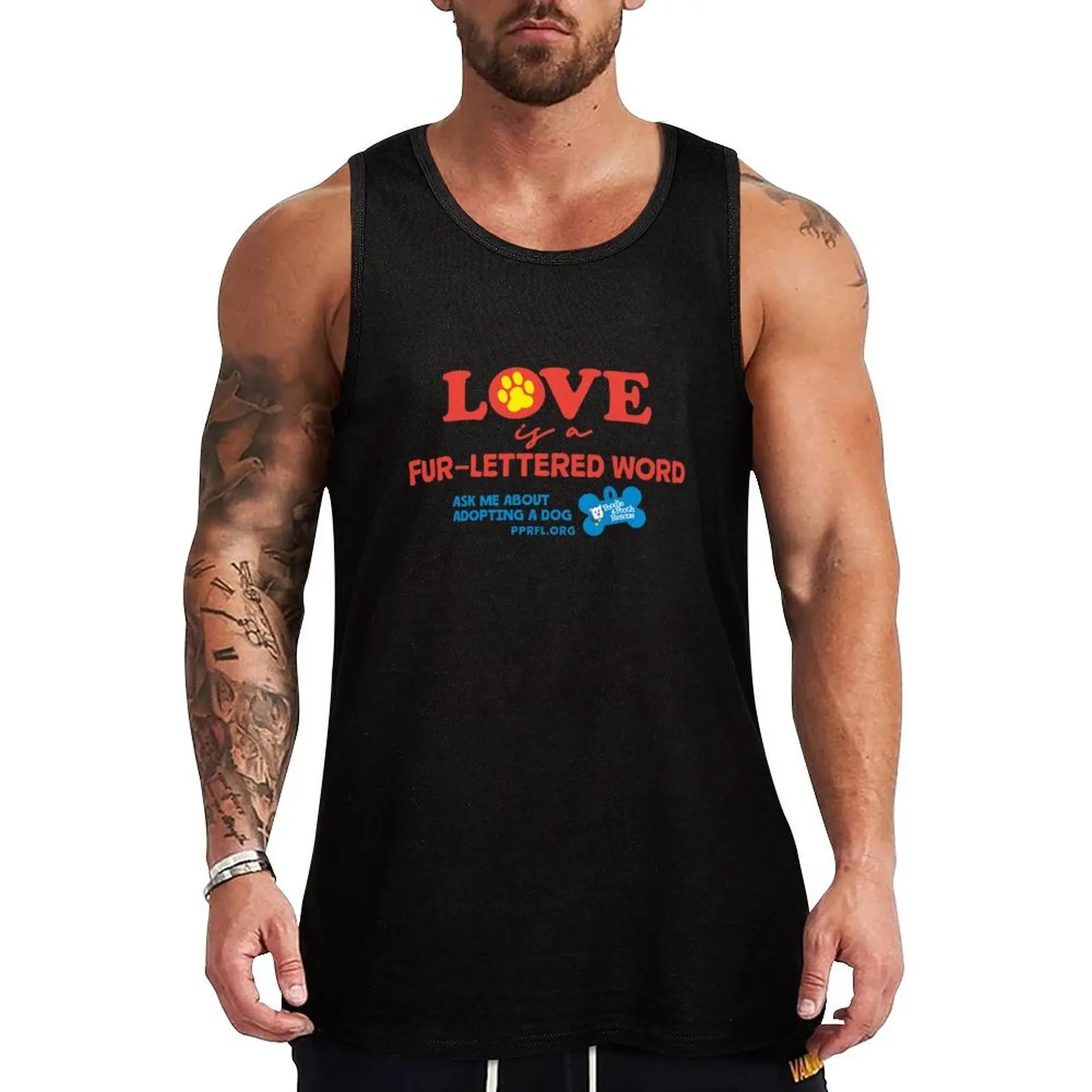 

Love is a Fur-Lettered Word - Poodle and Pooch Rescue of Florida Tank Top Vest Sports shirt man t-shirts for men