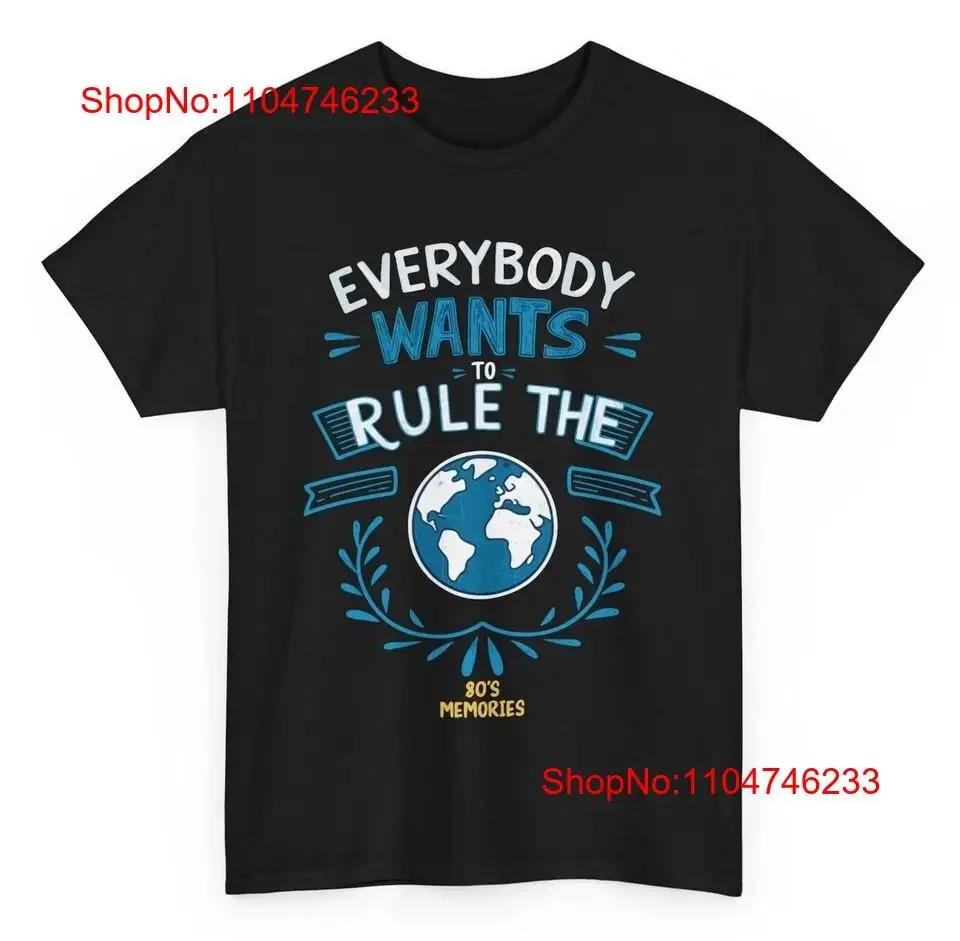 Футболка Everybody Wants To Rule The World, новинка, винтажная стильная дышащая уличная одежда унисекс с цитатой, универсальная