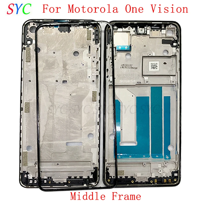 

Middle Frame Center Chassis Cover Housing For Motorola Moto One Vision Phone Metal LCD Frame Repair Parts