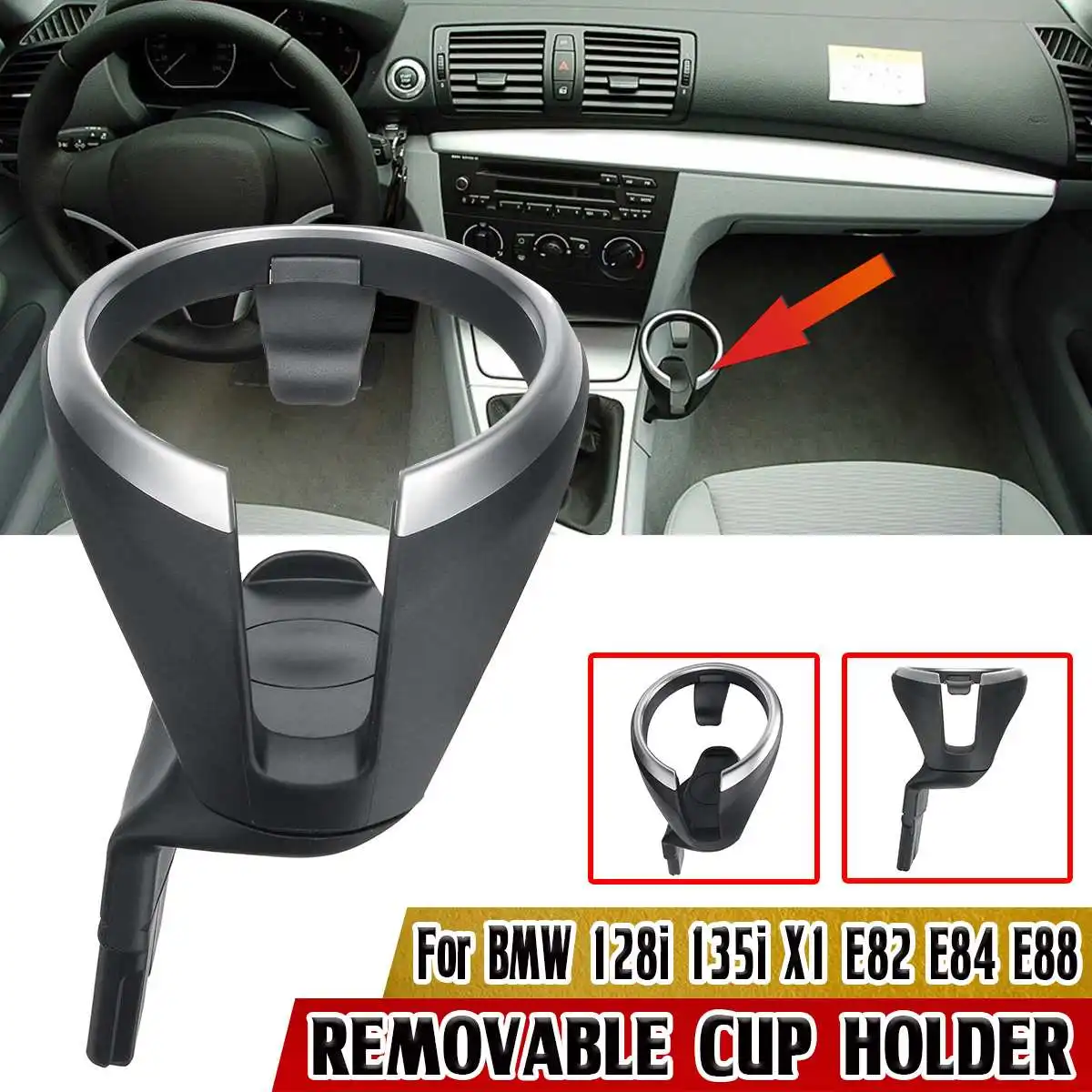 

Removable Car Front Drinks Water Cup Holder For BMW 128i 135i X1 E82 E84 E88 Coffee Bottle Organizer Bracket Mount Insert Stand