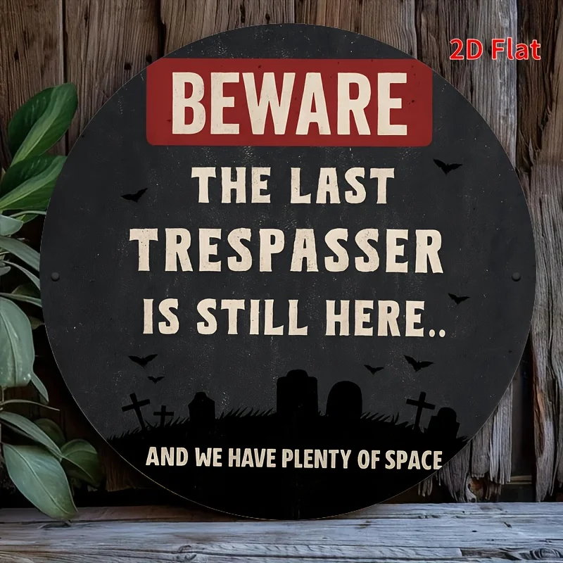 2D Flat - This Is a 2D Flat Print Featuring a Design of a Metal Plaque That Serves As a Warning about The Return of The Deceased