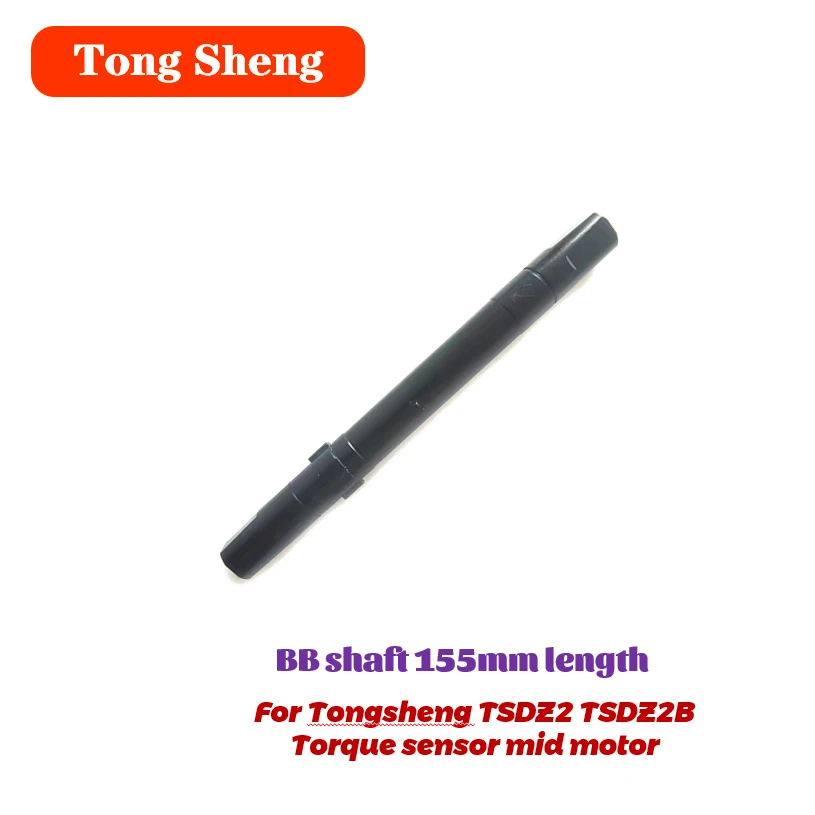 Tongsheng Torque Sensor Mid Motor Mid Drive TSDZ2 TSDZ2B Shaft  36V 48V 250w 350W 500W