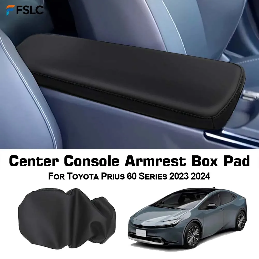 

⭐Genuine⭐ For Toyota Prius 60 Series 2023 2024 Center Console Armrest Box Cover Pad Anti-Scratch Leather Armrest Cushion Trim