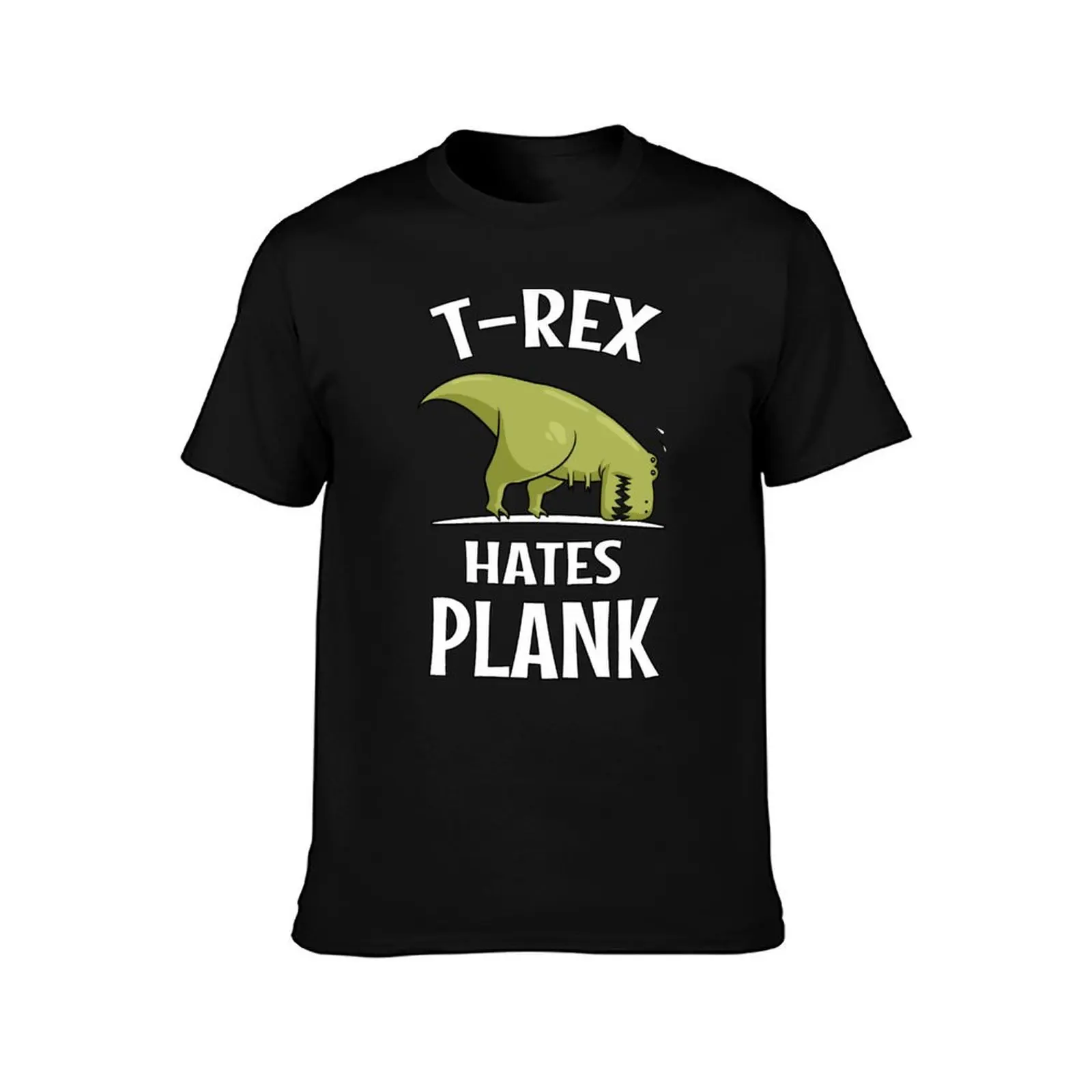 T-Rex Hates Plank Dinosaur Gym Workout Funny T-Shirt man t shirt summer T-Shirt