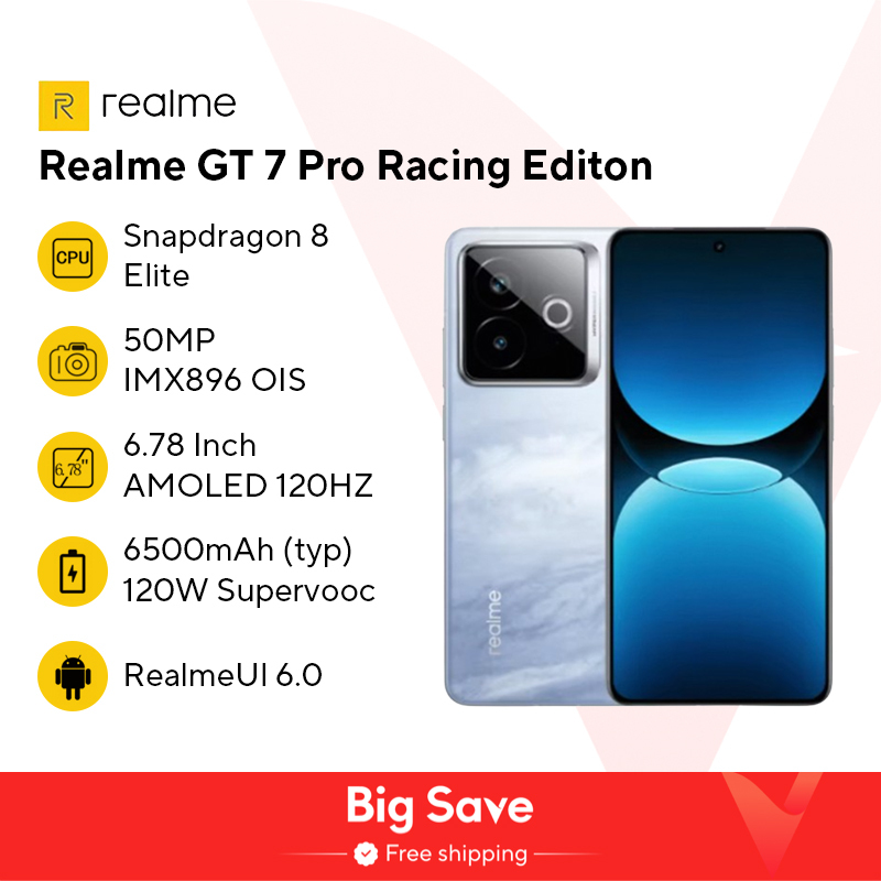  China Version Realme GT 7 Pro Racing Edition  6500mAh 120W Supervooc Snapdragon8 Elite 50MP  IMX896 OIS 6.78Inch AMOLED  IP69 
