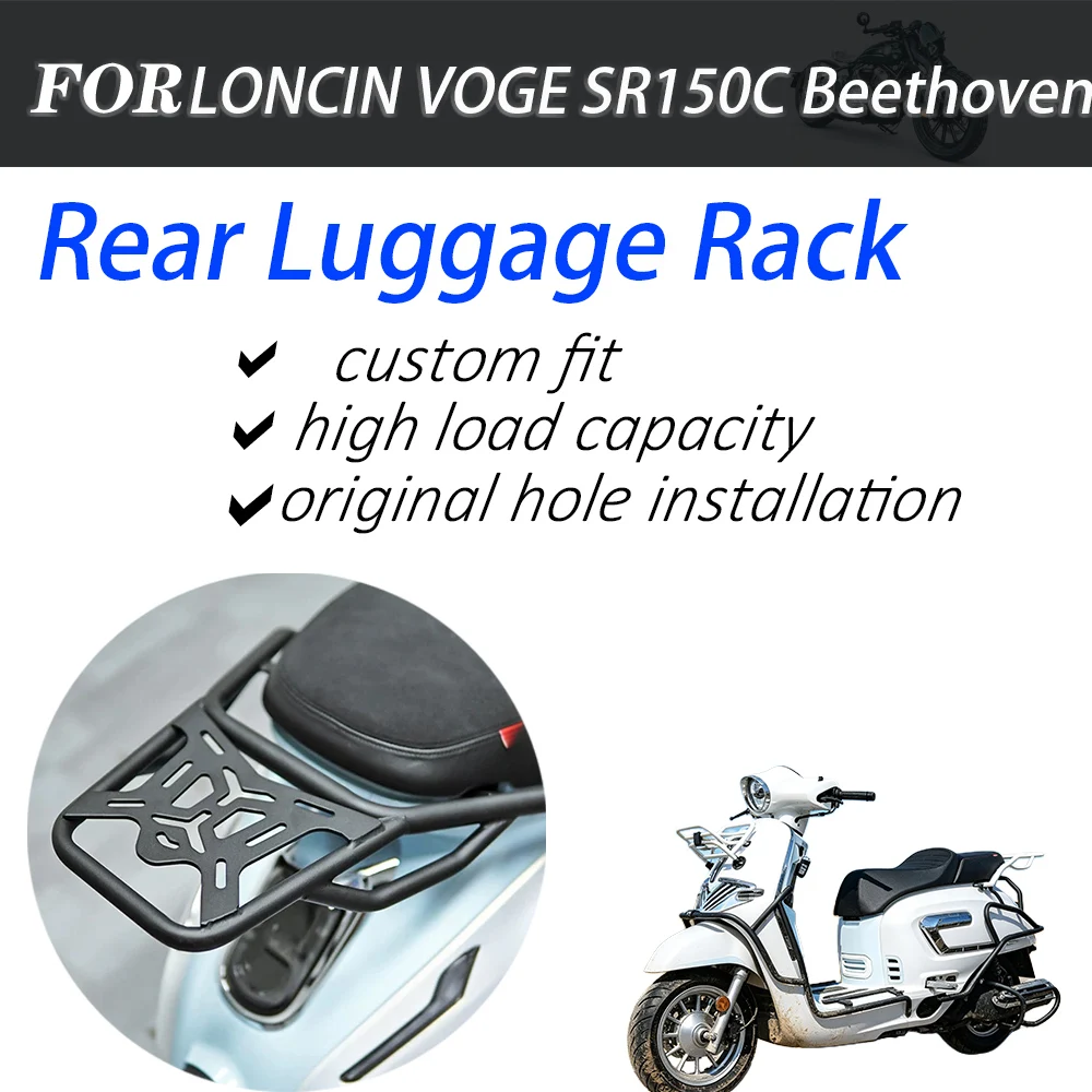 Custom Fit Thickened Rear Luggage Rack Fit LONCIN VOGE SR150C Beethoven Top Case Bracket
