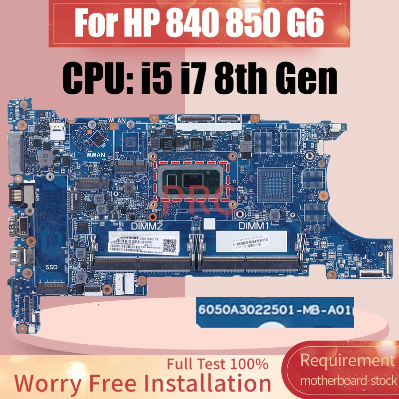 

6050А 3022501 Материнская плата для ноутбука HP 840 G6 850 G6 i5-8265U i5-8365U i7-8665U L62757-601 L62760-601, материнская плата для ноутбука протестирована