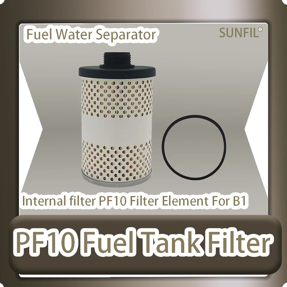 PF10 Fuel Tank Filter Fuel Water Separator Internal filter PF10 Filter Element For B10-AL Diesel Oil Storage Tank