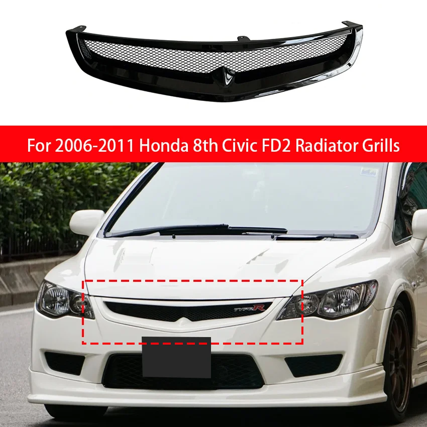 For 2006 2007 2008 2009 2010 2011 Honda 8th Civic FD2 Upper Bumper Hood Mesh Grills Front Bumper Grille Racing Grill Body Kit