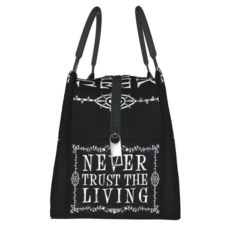 Never Trust The Living Insulated Lunch Bags for Women Waterproof Goth Occult Halloween Witch Quote Thermal Cooler Bento Box