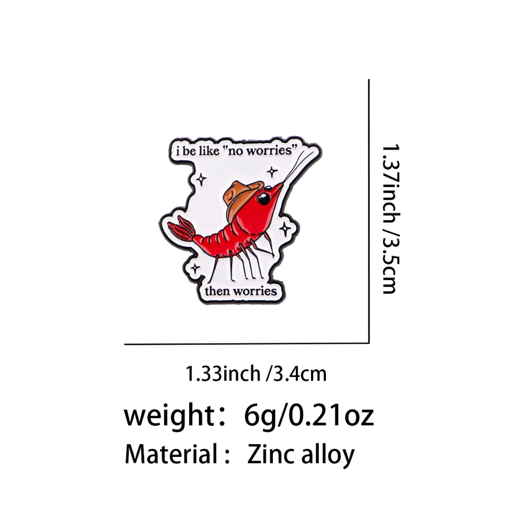 Cowboy hat animal anxiety meme enamel badge Badge of Mental State for Contemporary Workers shrimp bag clothing decoration