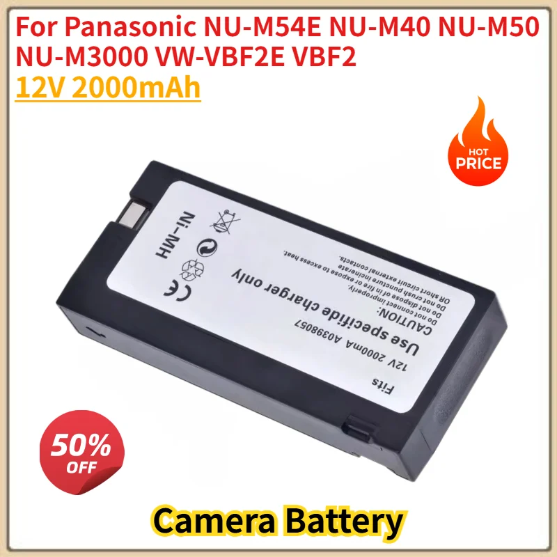 For Panasonic NU-M54E NU-M40 NU-M50 NU-M3000 VW-VBF2E VBF2 Camera Brand New High Quality 12V 2000mAh Replacement Battery