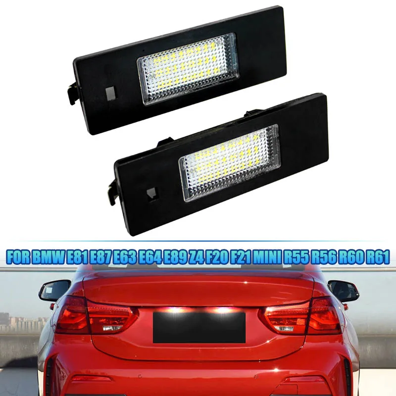 

2pcs For BMW E81 E87 E63 E64 F20 F12 F13 Z4 E85 E86 E89 K48 F06 MINI R55 R55N R60 R61 LED Number License Plate Light Lamp