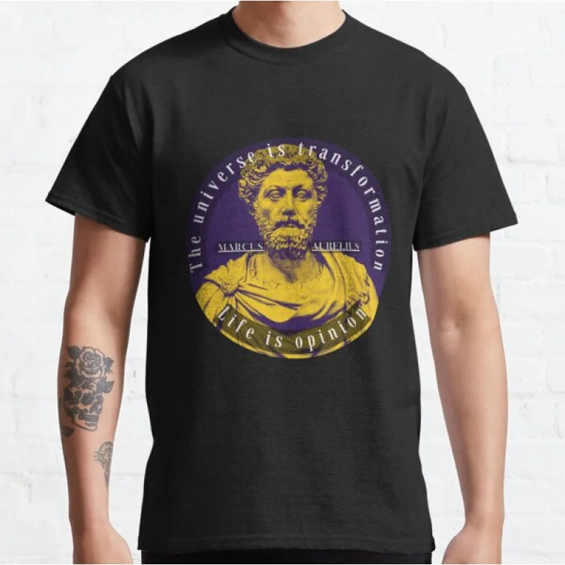 

Marcus Aurelius portrait and quote Gift t shirt The universe is transformation life is opinion Graphic clothes All size Tops