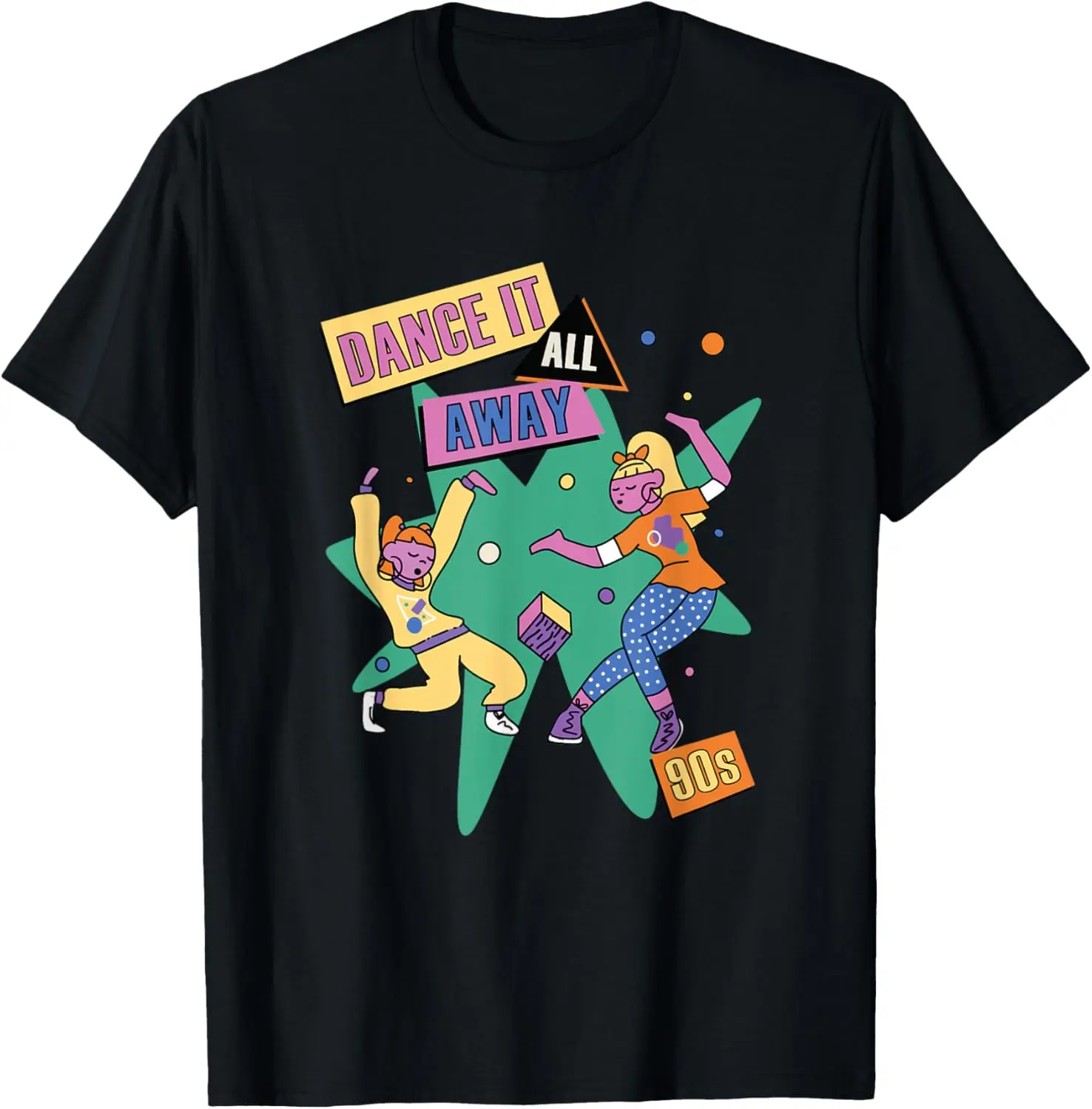 T-shirt graphique Dance It All Away, années 90, cool, fête des années 90