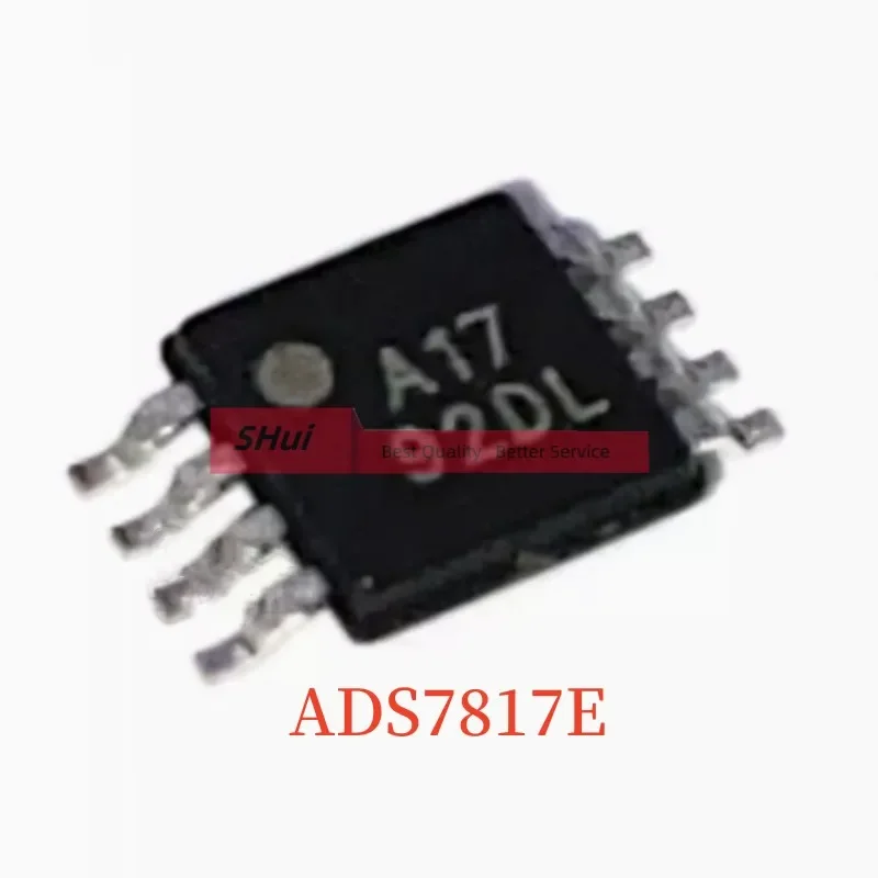 

10PCS ADS7817 ADS7817E A17 7817 MSOP-8 Digital Converter IC Chip