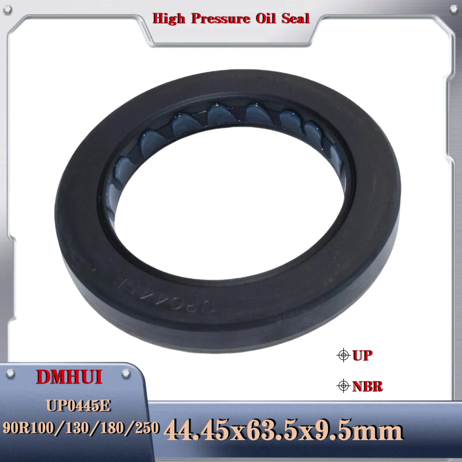 

0445E High Pressure Oil Seal Sauer 90R100/130/ 44.45*63.5*9.5or 44.45×63.5×9.5 UP0445E Hydraulic Pump/Motor Rotary Shaft Seal