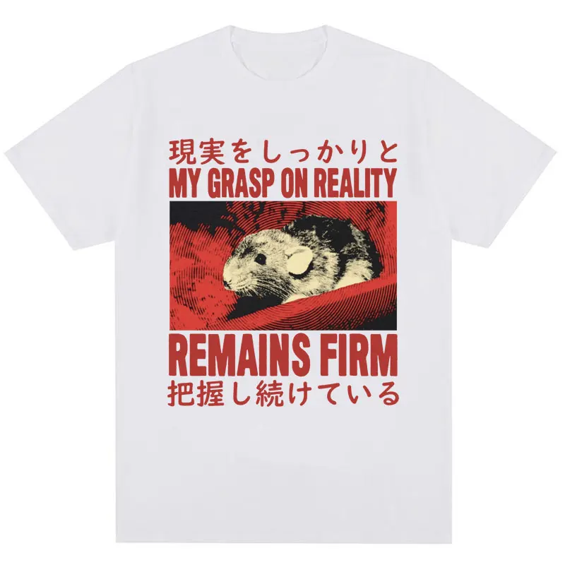 My Grasp on Reality Remains Firm Funny T Shirts Vintage Japan Style Harajuku Short Sleeve Men Women Cotton T-shirts Streetwear