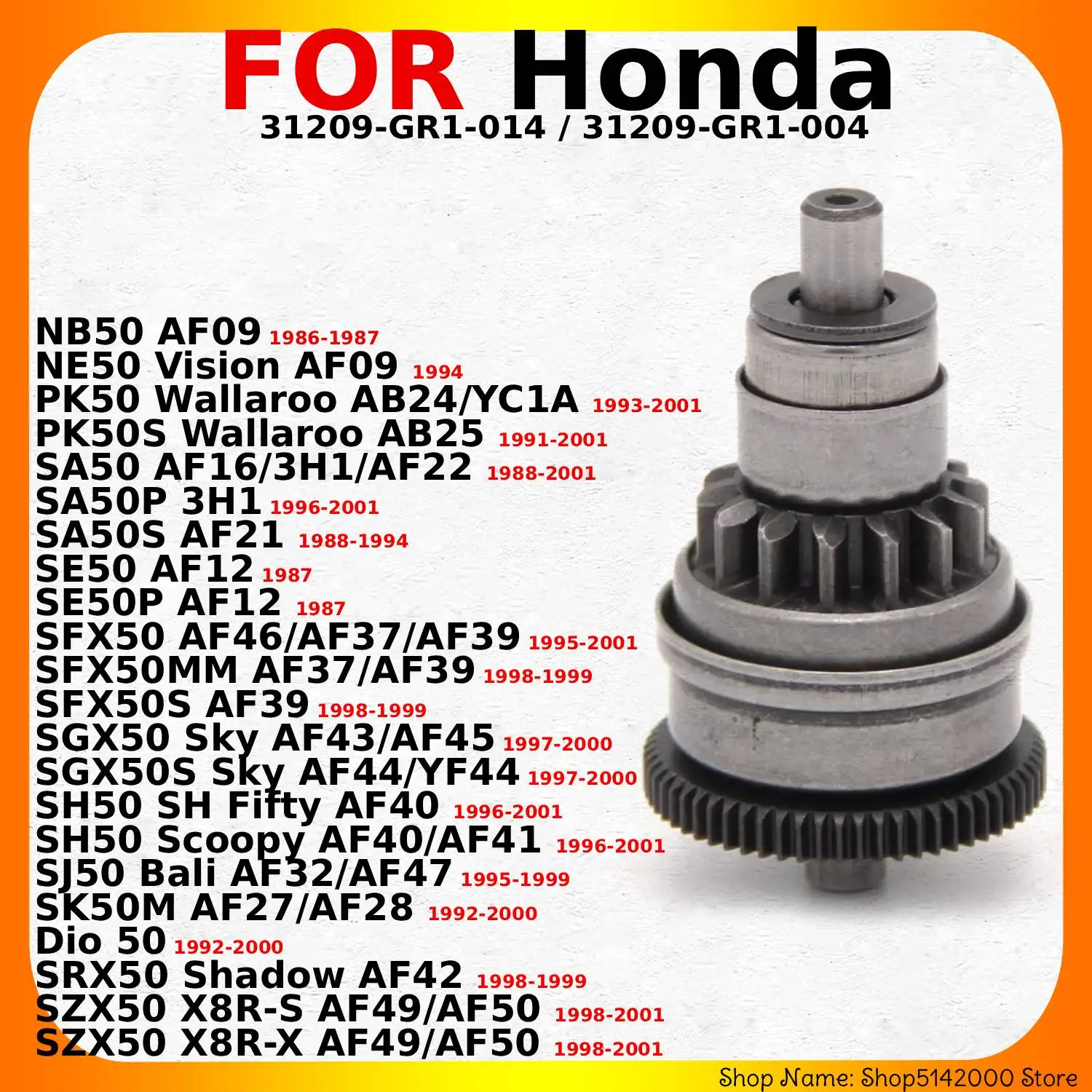 Engranaje de Arranque/Bendix para Motocicleta Honda NB50 AF09 SA50P 3H1 SE50 AF12 SRX50 Shadow AF42 OEM:31209-GR1-014