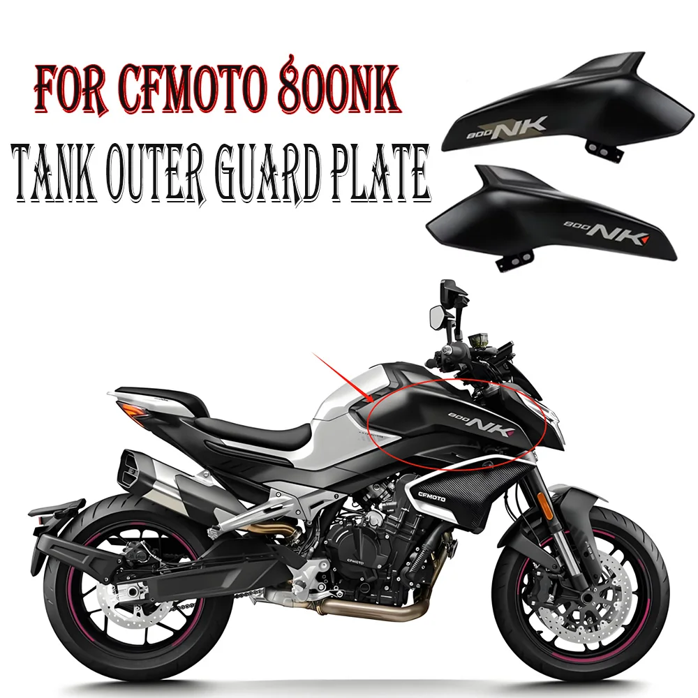 

FOR CFMOTO 800NK 800NK Original Fuel Tank Guard CF800 Left and Right Decorative Panels Air Deflector Shell Guard Original Acce