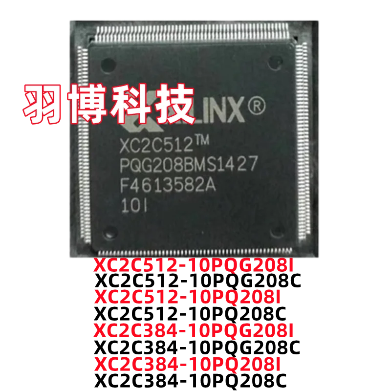 

XC2C384-10PQ208I XC2C384-10PQ208C -10PQG208C XC2C384-10PQG208I XC2C512-10PQ208I XC2C512-10PQ208C XC2C512-10PQG208I -10PQG208C