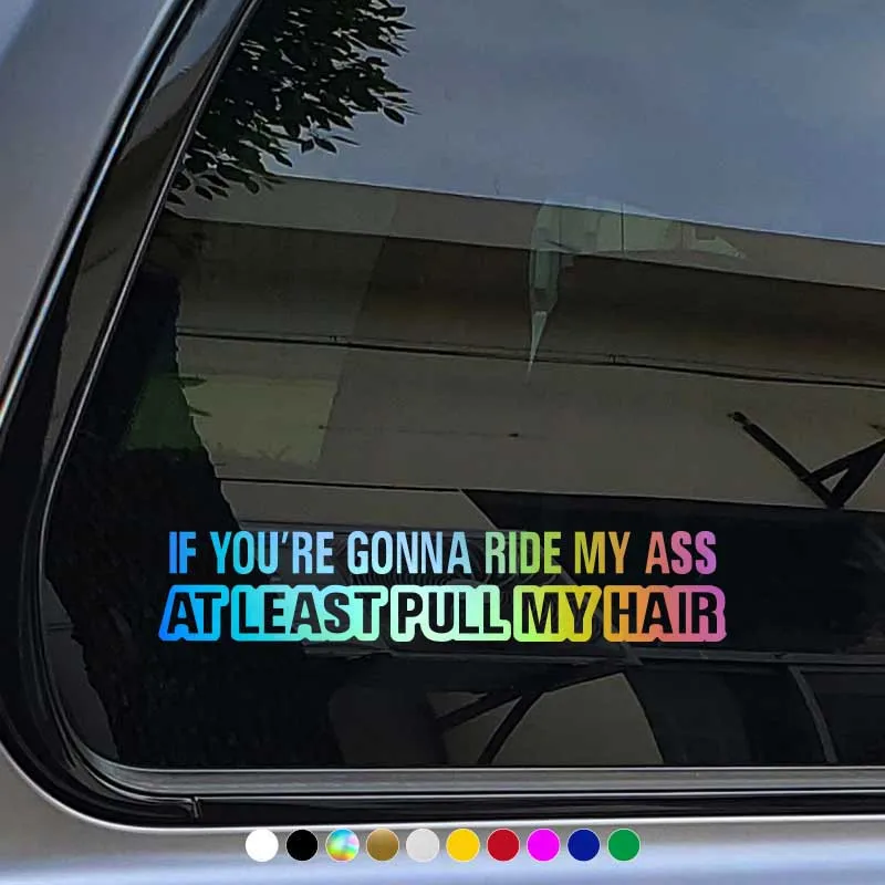 Funny Car Sticker - Ride My Ass, Pull My Hair Vinyl Decal for Car Styling view 5