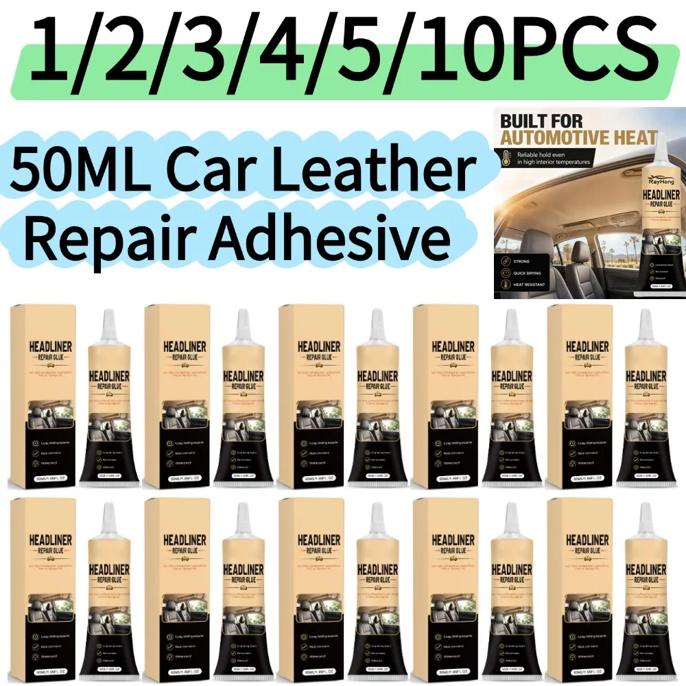 1/2/3/4/5/10pc*50MLCar Leather Repair Adhesive Quick Drying Strong Bonding Interior Roof Seats Wear Tear Restoration Repair Glue