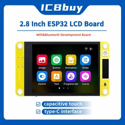 Touch screen capacitivo da 2,8 pollici 240*320 WROOM ESP32 Arduino LVGL Scheda di sviluppo WIFI e Bluetooth Modulo TFT LCD da 2,8 